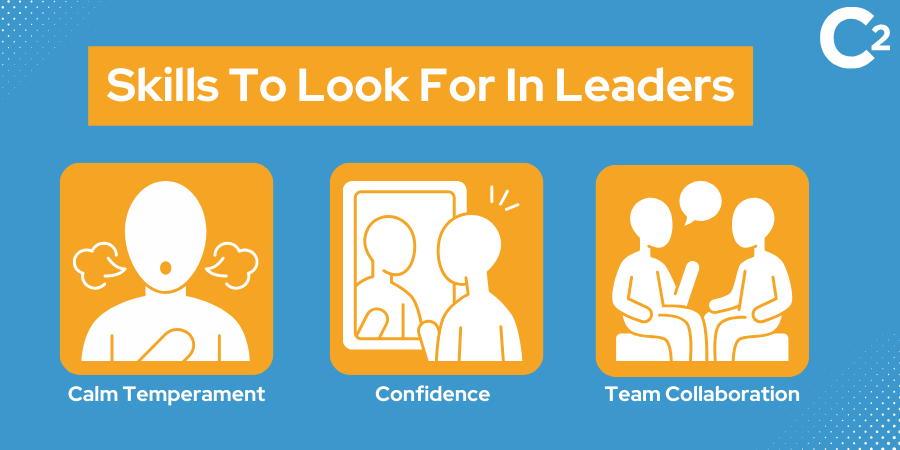Skills To Look For In Leaders