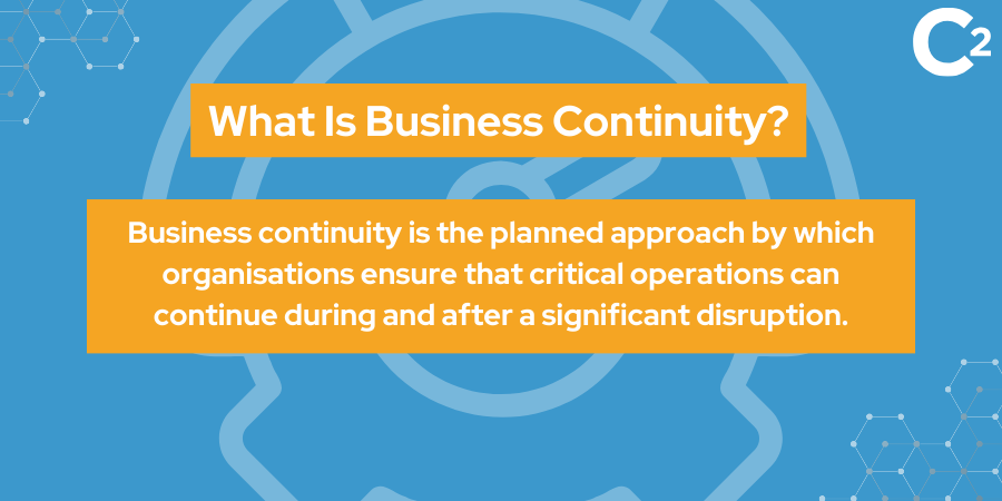 What is business continuity