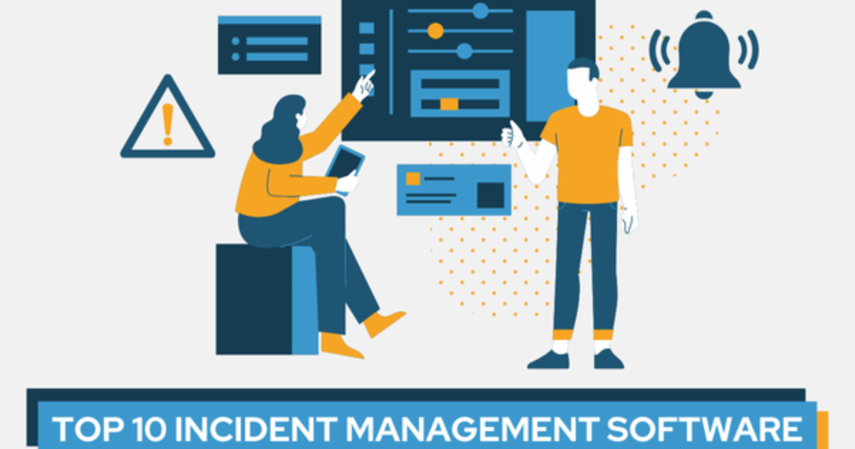 10 Best Incident Management Software Of 2024